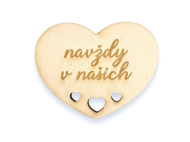Dýhový drevený výrez, nápis 7cm gravírované srdce - navždy v našich srdciach