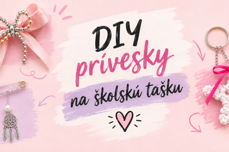 DIY prívesky na školskú tašku