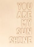 Drevená doštička ARTEMIO s 3D nápisom - You are my sunshine